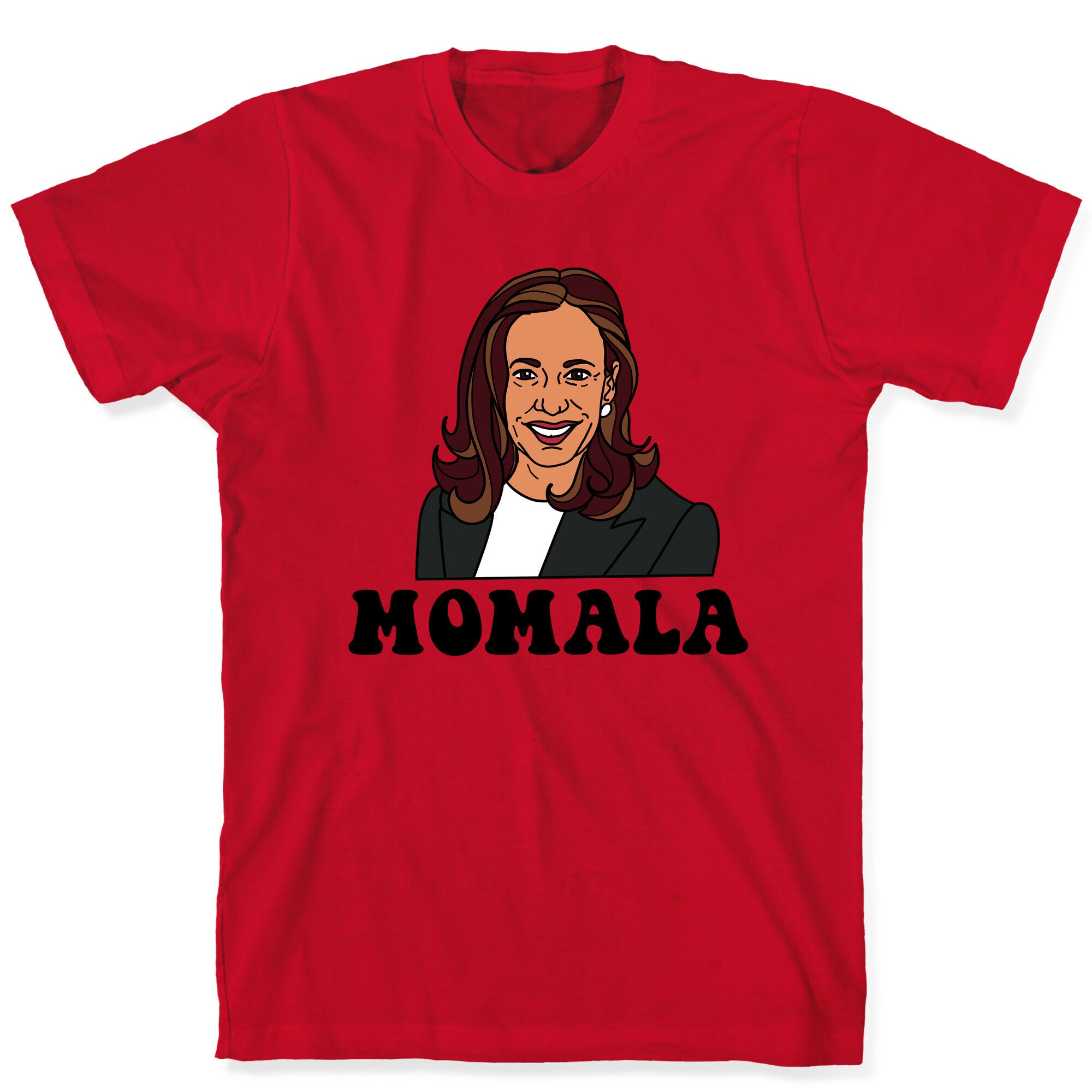 Momala Kamala Harris T-Shirt